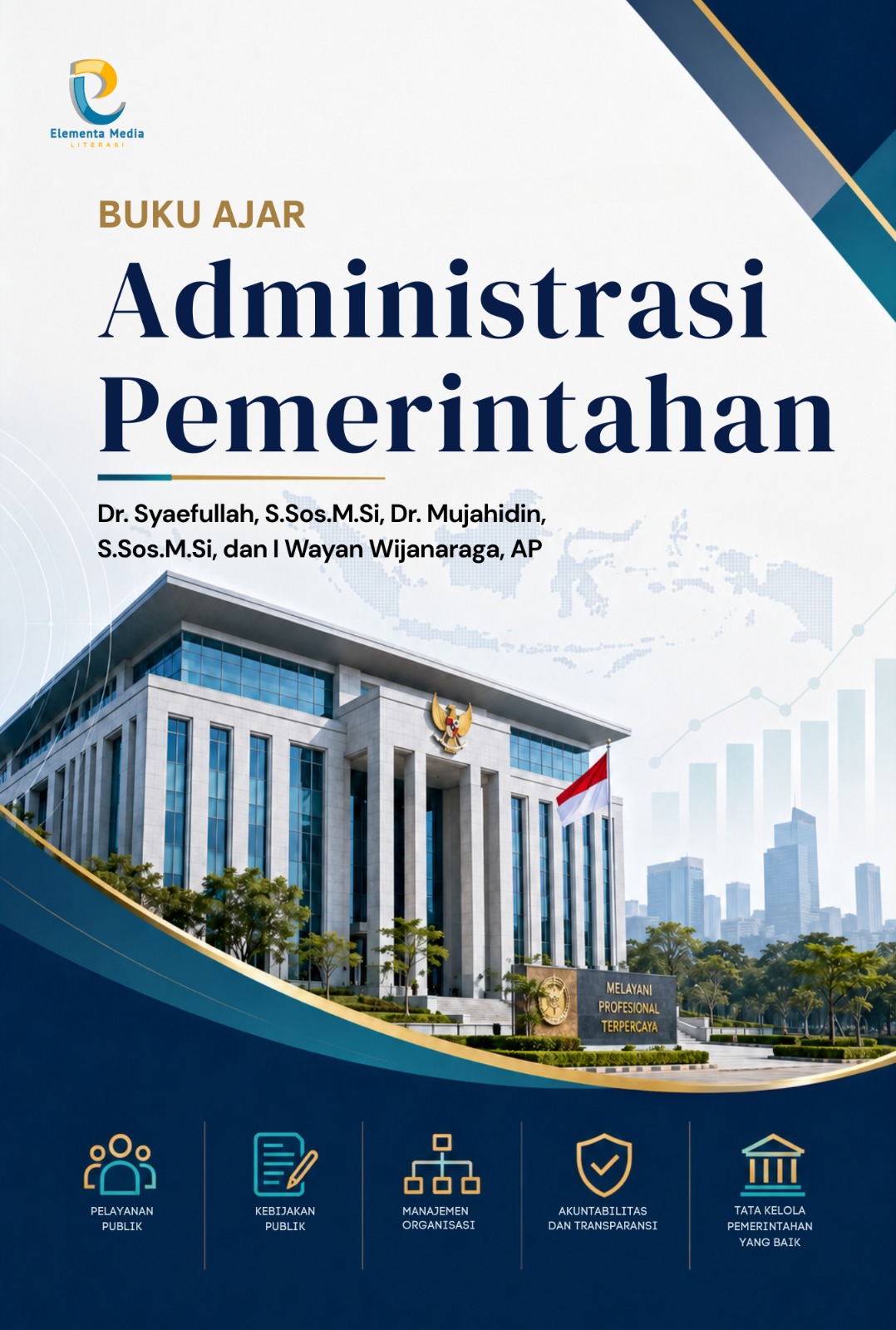Buku Ajar Administrasi Pemerintahan